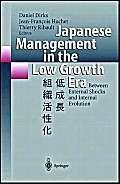 Japanese Management in the Low Growth Era