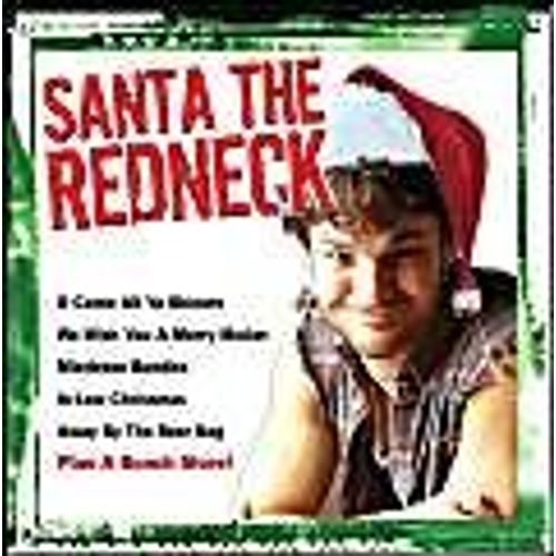 Santa The Redneck