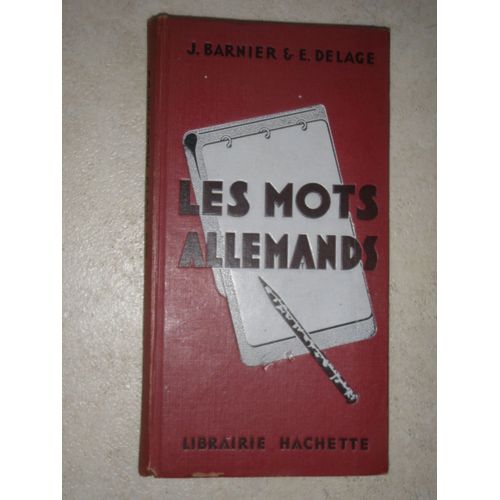 Les Mots Allemands Et Les Locutions Allemandes Groupés D'après Le Sens, Dessins De Jacques Touchet