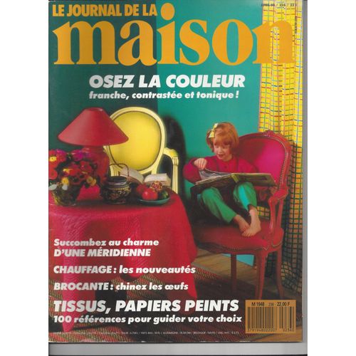 Le Journal De La Maison N°236 - Osez La Couleur