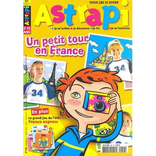 Astrapi N° 556 : Un Petit Tour En France