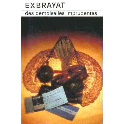Des Demoiselles Imprudentes