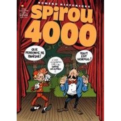 Spirou 4000 Numéro Historique