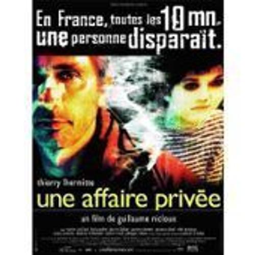 Une Affaire Privée - Guillaume Nicloux - Thierry Lhermitte - Marion Cotillard - Affiche De Cinéma Pliée 120x160 Cm