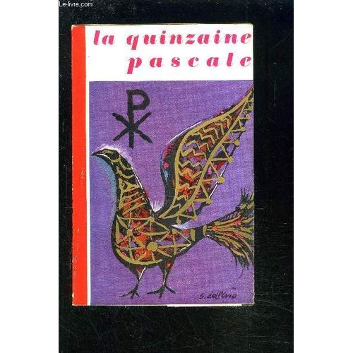 La Quizaine Pascale - Rites Nouveaux 1956.