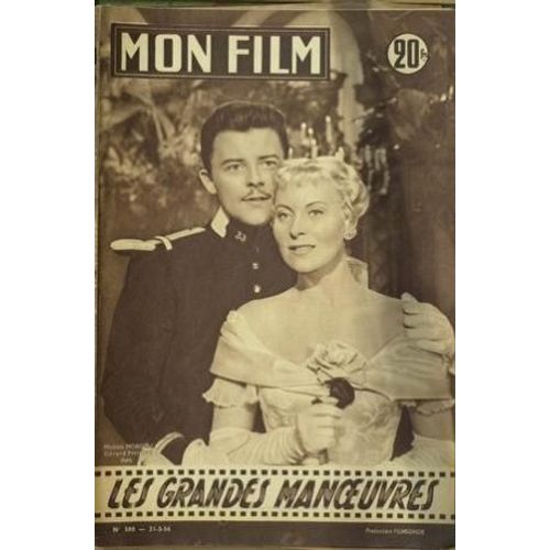 Mon Film N° 500 Du 21/03/1956 - Les Grandes Manoeuvres Michele Morgan Gerard Philippe Jean Desailly Pierre Dux Yves Robert Brigitte Bardot Magali Noel Simone Valere L'enfant Et La Licorne Jonathan Ashmore Georges Guetary - Portrait