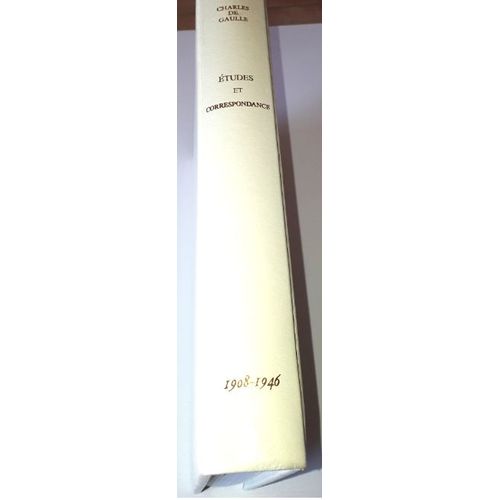 Etudes Et Correspondance-Charles De Gaulle-Club Français Des Bibliophiles 1981-22.5x28.5cm-285 Pages-Reliure Blanche Avec Médaille Gravée