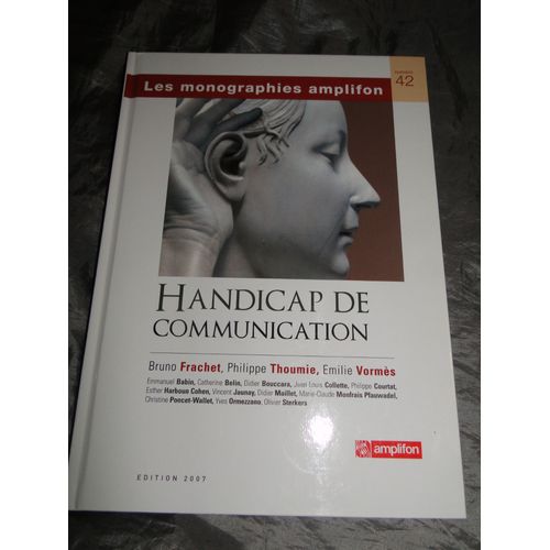 Les Monographies Amplifon Handicap De Communication N° 42 
