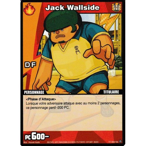 Carte Inazuma Eleven Jack Willside 003/100