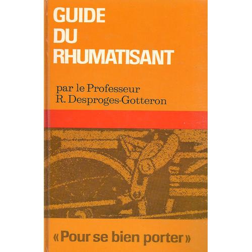 Guide Du Rhumatisant