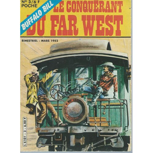 Buffalo Bill, Le Conquérant Du Far West N° 3 ( 1982 ) : " La Mine Abandonnée "