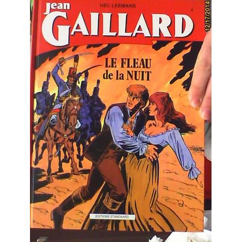Jean Gaillard T4 Le Fleau De La Nuit