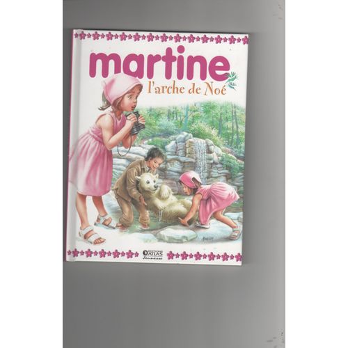 Martine  L' Arche De Noé