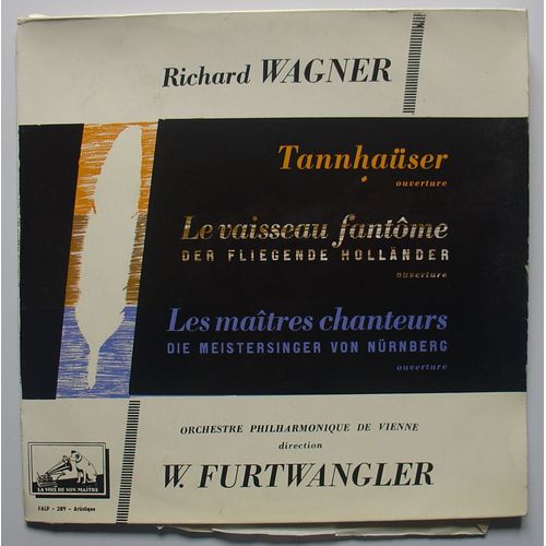 Trois Ouvertures : Vaisseau Fantome, Maitres Chanteurs De Nuremberg, Tanhauser