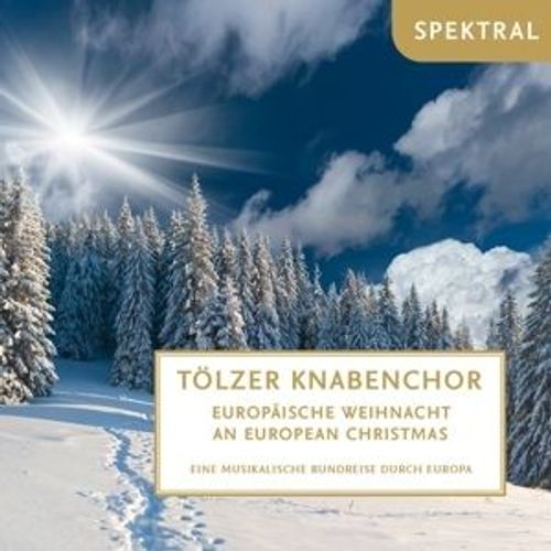 Europäische Weihnacht-Eine Musikal.Rundreise