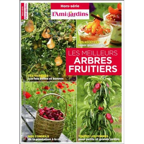 Les Meilleurs Arbres Fruitiers