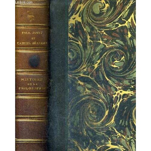 Histoire De La Philosophie - Les Problemes Et Les Ecoles / 4e Edition.