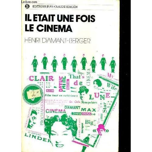 Il Etait Une Fois Le Cinema ...