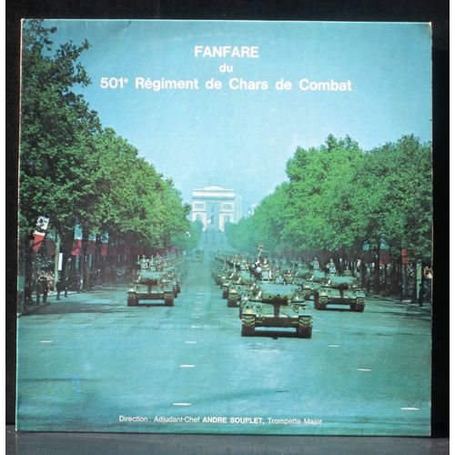Fanfare Du (Glorieux !) 501e Régiment De Chars De Combat André Souplet
