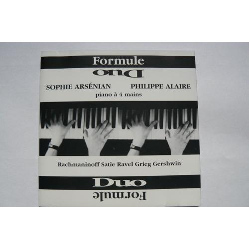 Formule Duo - Sophie Arsenian, Philippe Alaire - Piano À 4 Mains (Rachmaninoff Satie Ravel Grieg...)
