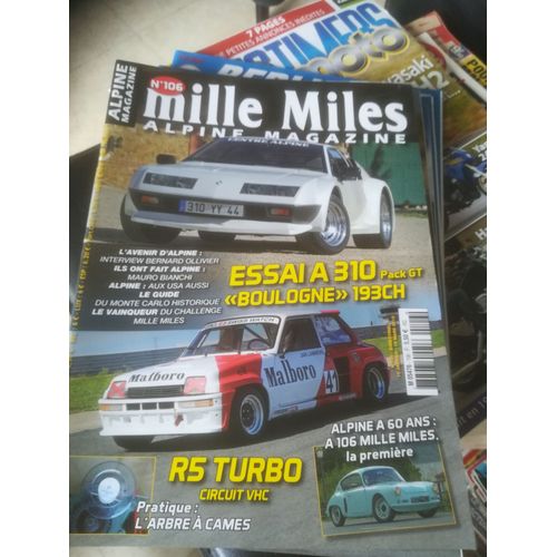 Mille Miles 106 De 2015 Alpine A310 Gt,A106 Miles,Renault 5 Turbo Vhc,Chatin,Bianchi