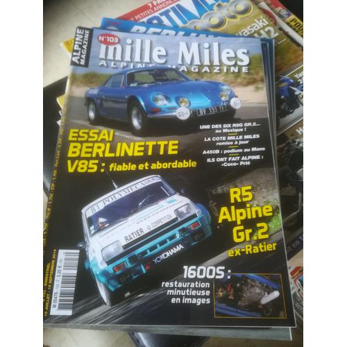 Mille Miles 103 De 2014 Alpine A110 V85,Renault 5 Alpine Gr2,A110 1600s