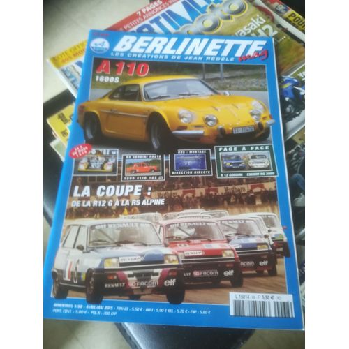 Berlinette Mag 68 De 2015 Alpine A110 1600s,A310 V6 Calberson,Renault 12 Gordini,Ford Escort Mk1 Rs2000,Renault 8 Proto