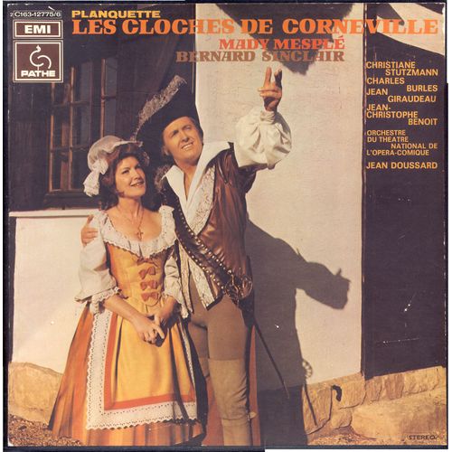 Robert Planquette : Les Cloches De Corneville           (Pathé   2 C 163-12775/6))