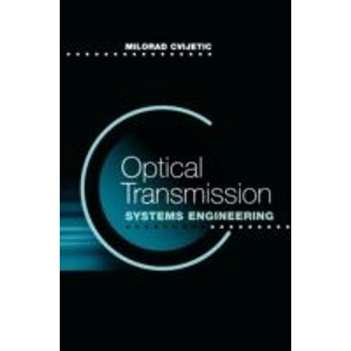 Optical Transmissioin Systems Engineering