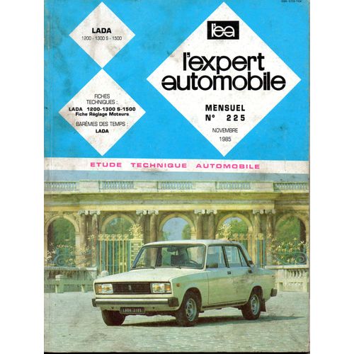 Revue Technique L'expert Automobile N° 225 Lada 1200 / 1300 S / 1500