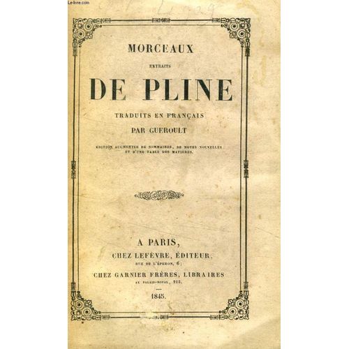 Morceaux Extraits De Pline, Traduits En Francais