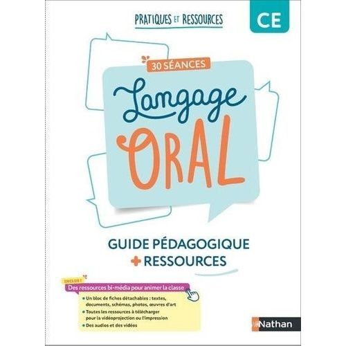 30 Séances Langage Oral Ce - Guide Pédagogique + Ressources Bi-Média