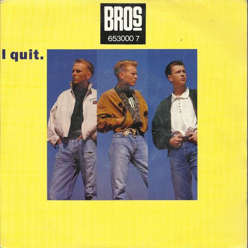 I Quit (The Brothers) 3:22  /  I Quit (Acid Drops) (The Brothers) 3:59