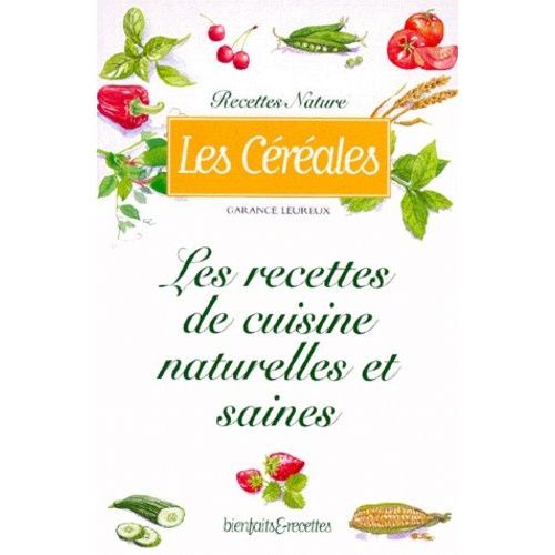 9 Céréales À Votre Table