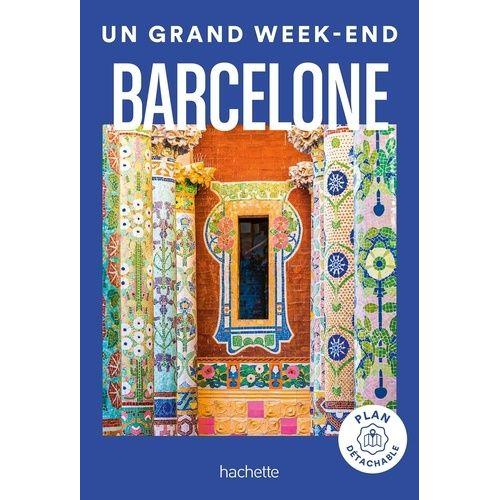 Un Grand Week-End À Barcelone - (1 Plan Détachable)