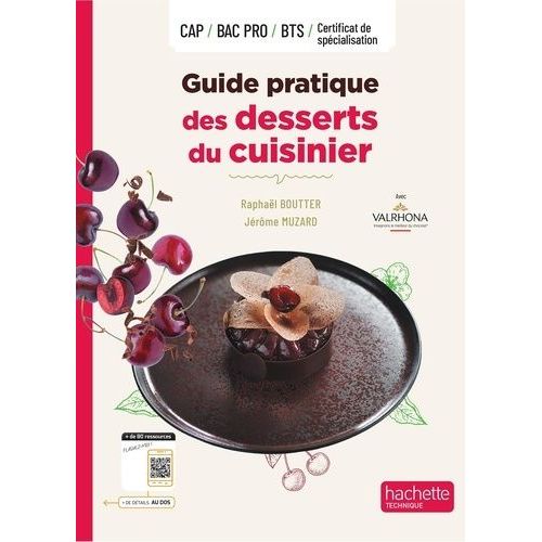 Guide Pratique Des Desserts Du Cuisinier - Livre Élève