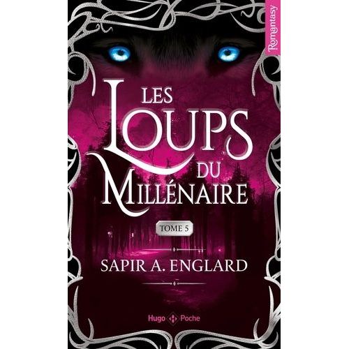 Les Loups Du Millénaire Tome 5