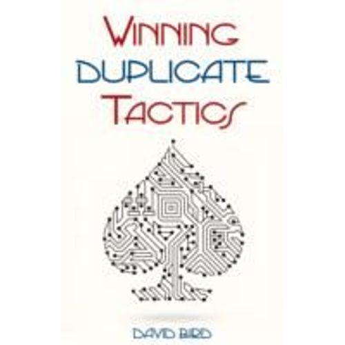 Winning Duplicate Tactics