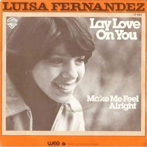 Lay Love On You /  / Make Me Feel A