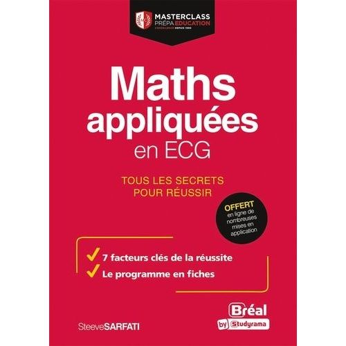 20/20 En Maths Ecg - Maths Appliquées - Tous Les Secrets Pour Réussir Aux Concours