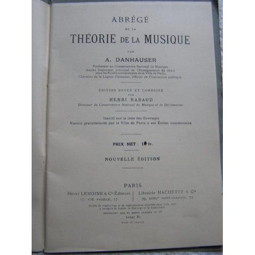 Abrégé De La Théorie De La Musique - A. Danhauser - Nouvelle Édition - 1946