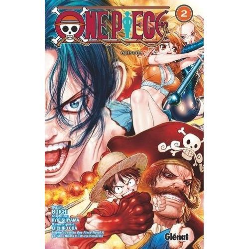 One Piece - Episode A - Tome 2