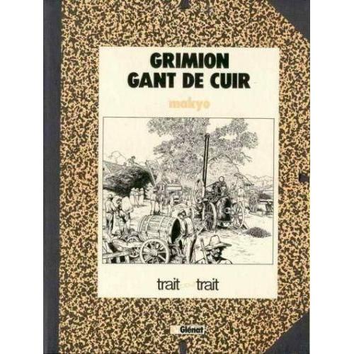 Grimion Gant De Cuir Tome 2 Tirage De Tete