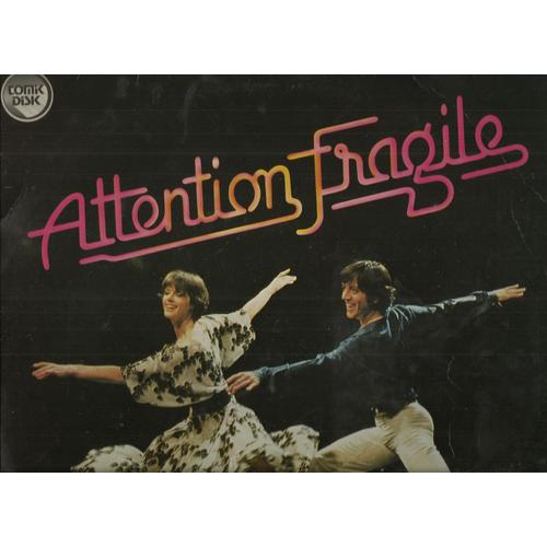 Bande Originale De La Comédie Musicale "Attention Fragile" (André Ernotte Et Elliot Tiber / Claude Lombard) (Pochette Dédicacée Sur Le Verso)