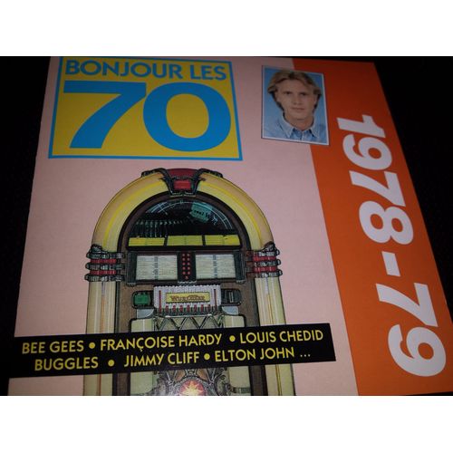 Bonjour Les 70 - 1978-1979
