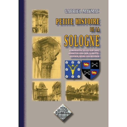 Petite Histoire De La Sologne