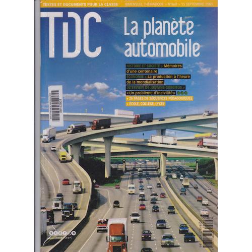 Tdc - Textes Et Documents Pour La Classe - 860 - La Planète Automobile