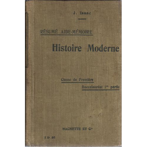 Résumé Aide-Mémoire Histoire Moderne (1715 - 1815) Baccalauréat 1er Partie Classe De Première