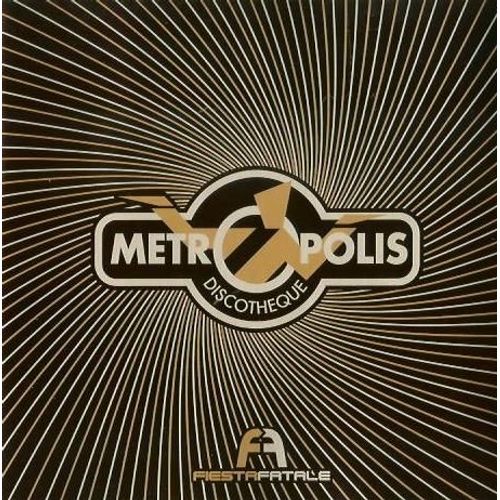 Metropolis - Fiesta Fatale