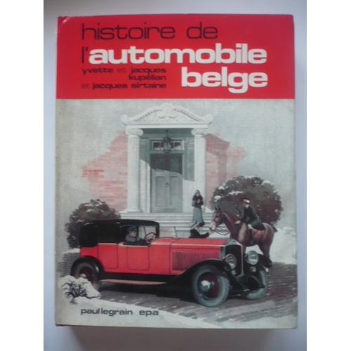 Histoire De L'automobile Belge